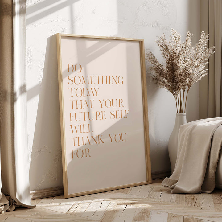 Do Something Today Quote