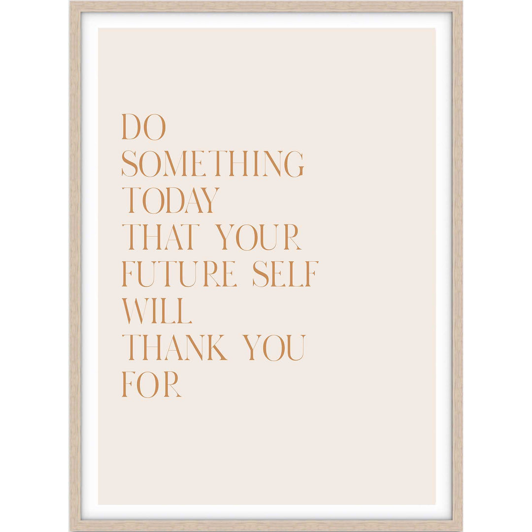 Do Something Today Quote