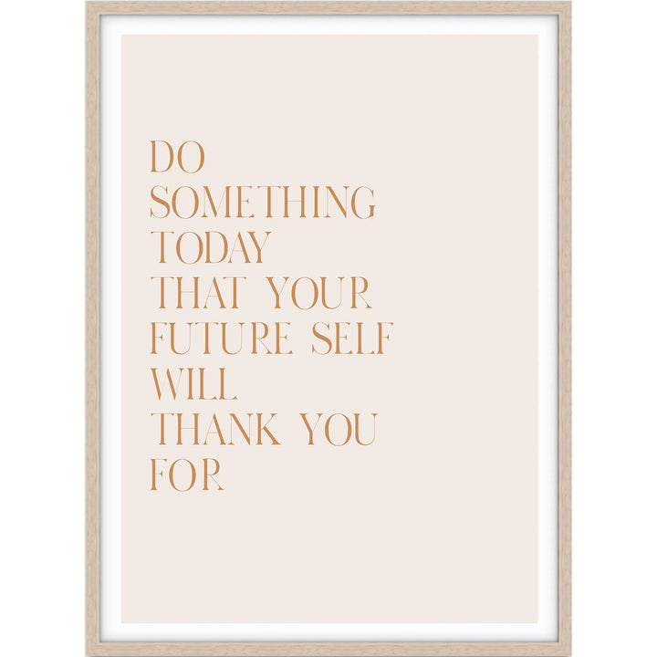 Do Something Today Quote