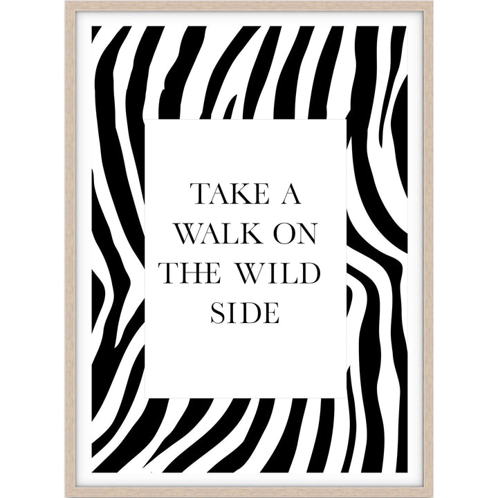 Take A Walk On The Wild Side