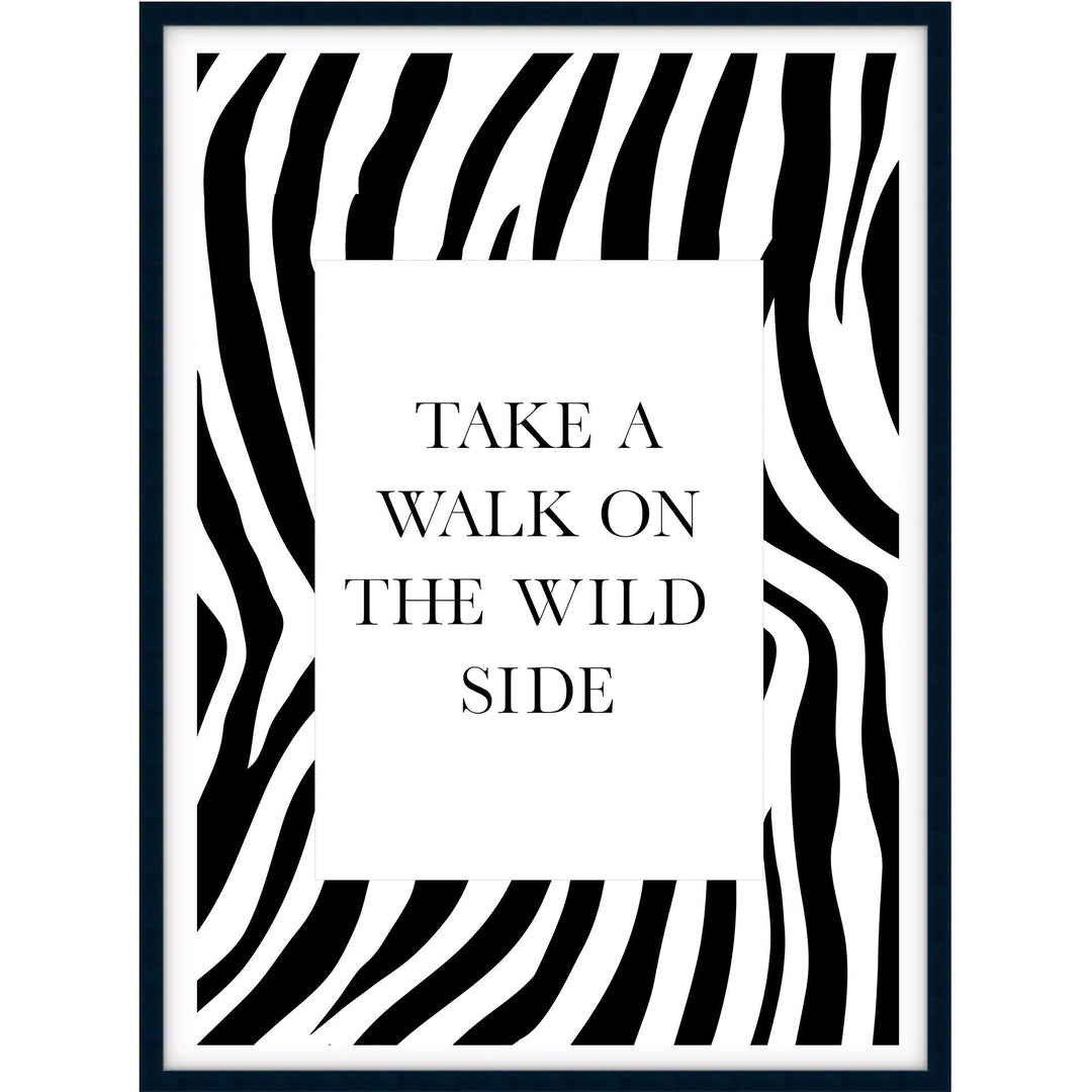 Take A Walk On The Wild Side