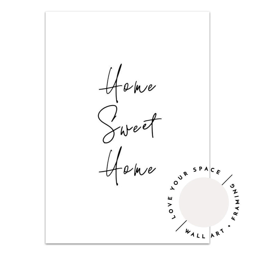 Home Sweet Home no.1 - Love Your Space