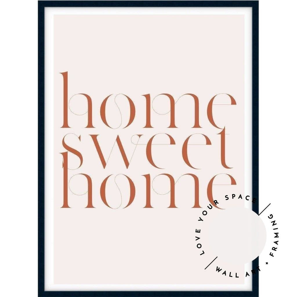 Home Sweet Home no.2 - Love Your Space