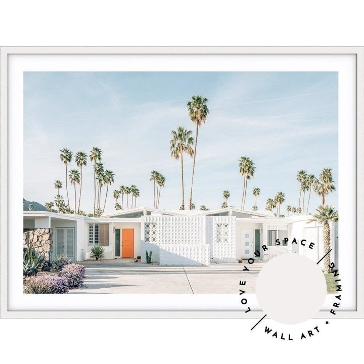 Palm Springs no.1 - Love Your Space