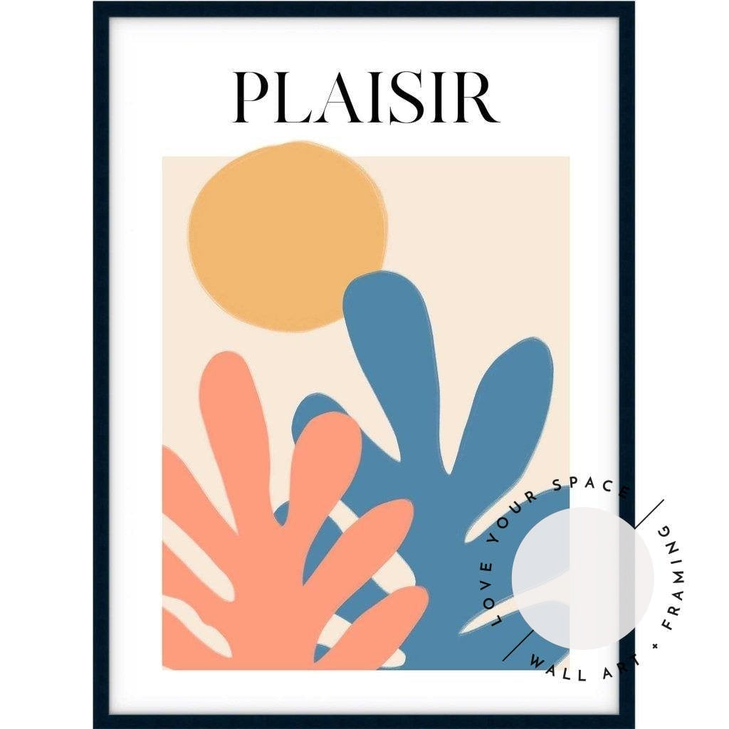 Plaisir no.2 - Love Your Space