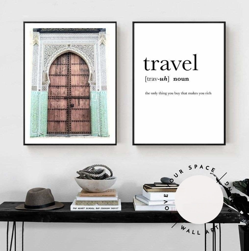 Set of 2 - Moroccan Doorway no.2 & Travel Quote - Love Your Space