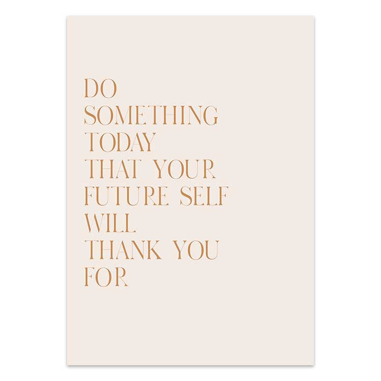 Do Something Today Quote