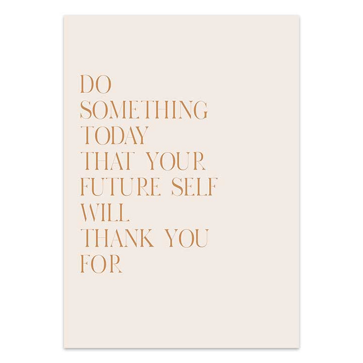 Do Something Today Quote