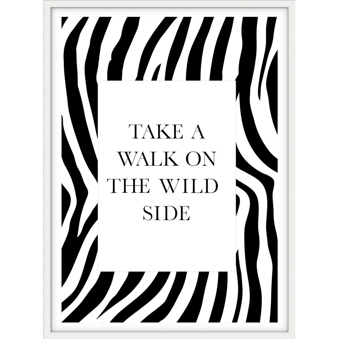 Take A Walk On The Wild Side
