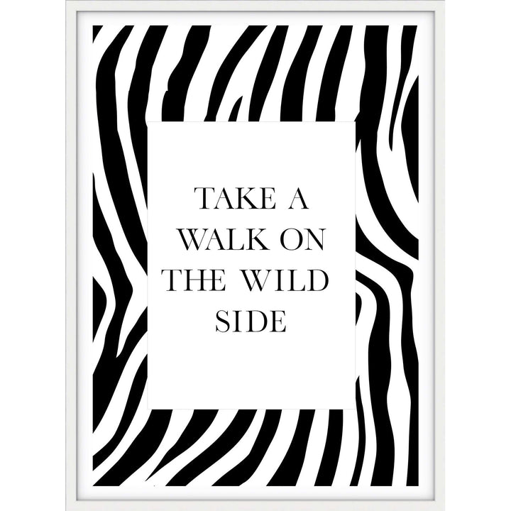Take A Walk On The Wild Side