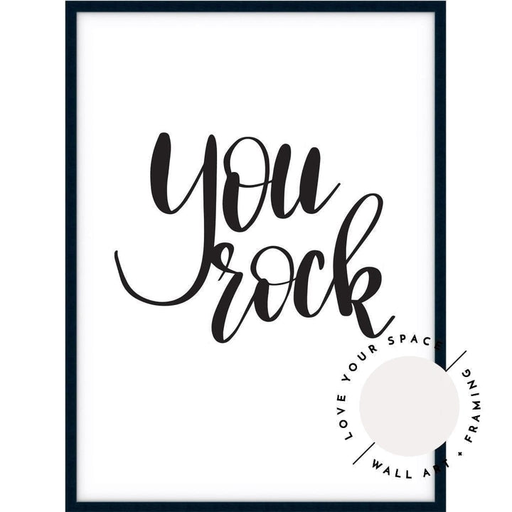 You Rock - Love Your Space